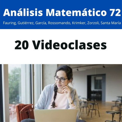 Imagen 5 de 6 de Clases Algebra Matematica Analisis Matematico Cbc Uba Xxi