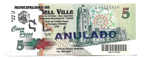 Liquido Bono De Municipalidad De Bell Ville. 5 Pesos 2002