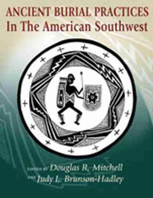 Libro Ancient Burial Practices In The American Southwest ...