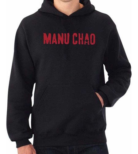 Buzo Canguro Manu Chau Hoodie Calidad Premium