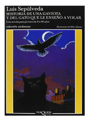 Historia De Una Gaviota Y Del Gato Que Le Enseño