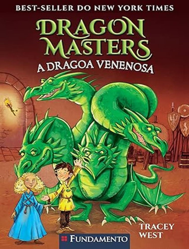 Dragon Masters 05 - A Dragoa Venenosa