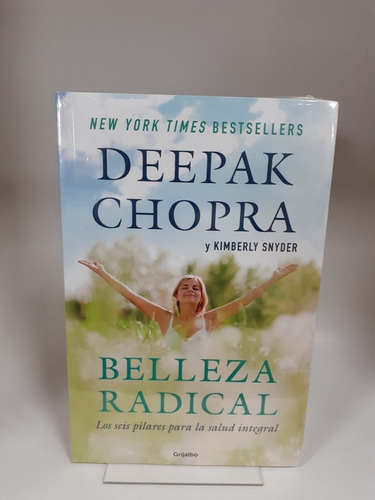 Libro.  Belleza Radical - Deepak Chopra Y Kimberly Snyder.