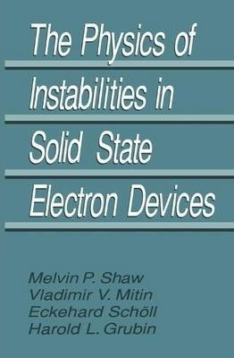 Libro The Physics Of Instabilities In Solid State Electro...