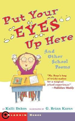 Libro Put Your Eyes Up Here - Kalli Dakos