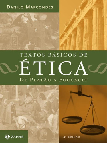 Textos básicos de ética, de Marcondes, Danilo. Editora ZAHAR, capa mole em português