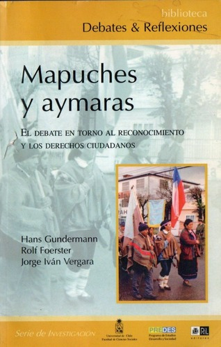 Gundermann Foerster Vergara - Mapuches Y Aymaras&-.