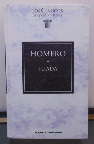 Adp Ilíada Homero / Ed. Planeta Deagostini 1995 Barcelona