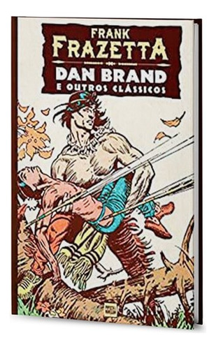 Hq Dan Brand E Outros Clássicos