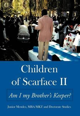 Libro Children Of Scarface Ii - Junior Mendez Mkt Mba