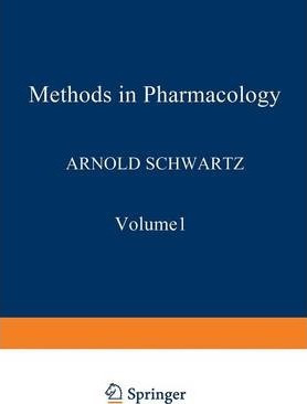 Libro Methods In Pharmacology - Arnold Schwartz