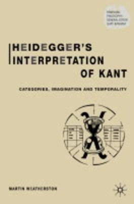 Libro Heidegger's Interpretation Of Kant: Categories, Ima...