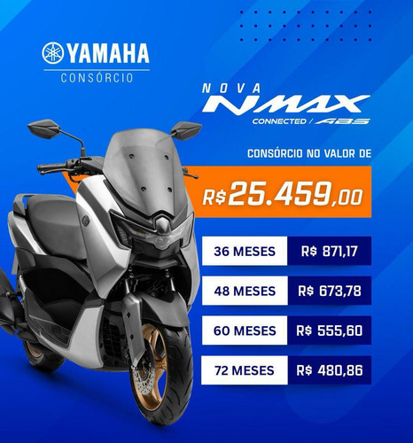 Consórcio Nacional Yamaha Nmax Com Parcelas A Partir 480,86.