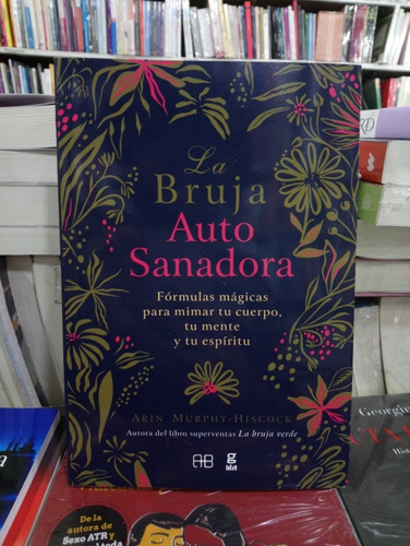 La Bruja Autosanadora 