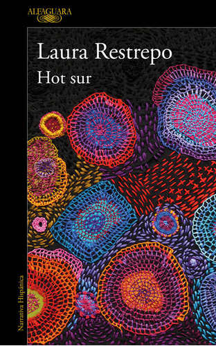 Libro Hot Sur - Laura Restrepo