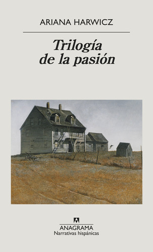 Libro Trilogía De La Pasión De Ariana Harwicz