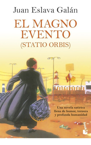 El Magno Evento, De Juan Eslava Galan. Editorial Booket En Español