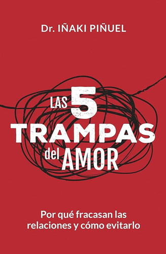 Las 5 Trampas Del Amor- Iñaki Piñuel