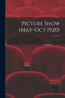 Libro Picture Show (may-oct 1920); 3 - Anonymous