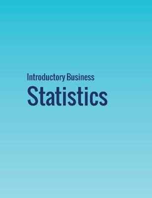 Libro Introductory Business Statistics - Alexander Holmes