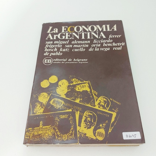 La Economía Argentina - Ferrer (d)