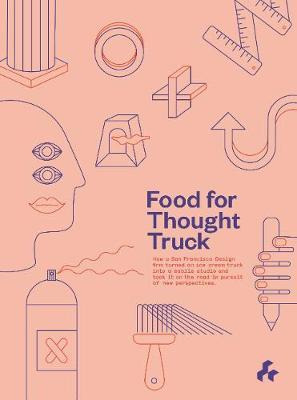 Libro Food For Thought Truck - Studio O+a