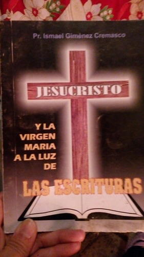 Libro  Jesucristo Y La Virgen Maria A La Luz De  Las Escritu