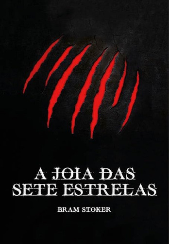 Livro A Joia Das Sete Estrelas: Livro A Joia Das Sete Estrelas, De Abram Bram Stoker. Editora Pé Da Letra, Capa Capa Comum Em Português, 2023