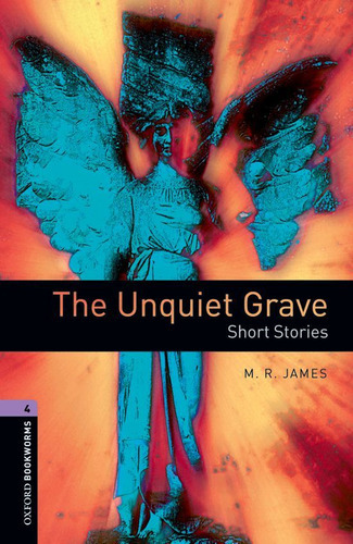 Oxford Bookworms Library: Level 4:: The Unquiet Grave - Shor, De James. Editorial Oxford University Press España, S.a., Tapa Blanda En Inglés