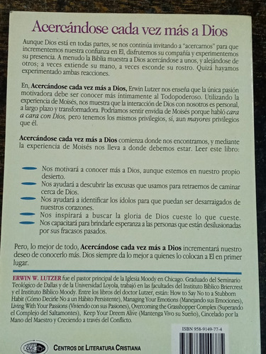 Imagen 2 de 4 de Acercandose Cada Vez Mas A Dios * Erwin Lutzer *