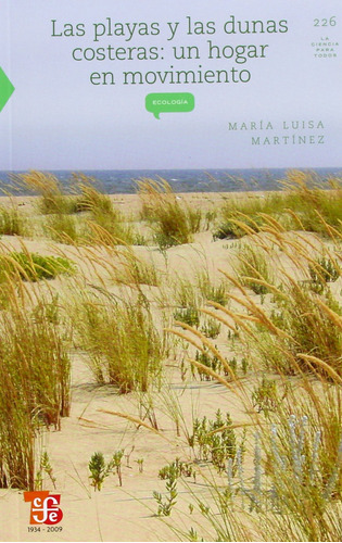 Las Playas Y Las Dunas Costeras - Maria Luisa Martinez