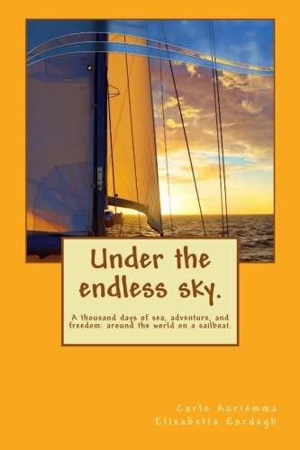 Libro: Under The Endless Sky. A Thousand Days Of Sea, And On