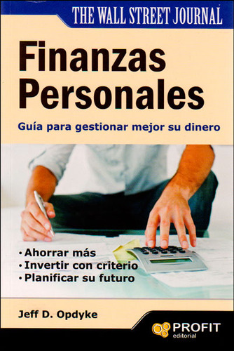 Finanzas Personales Guía Para Gestionar Mejor Su Dinero