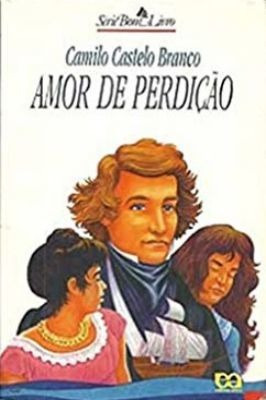 Amor De Perdição Série Bom Livro Texto Intregral