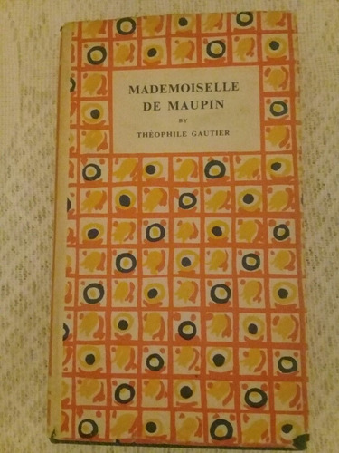 Theophile Gautier - Mademoiselle De Maupin - Ingles - D