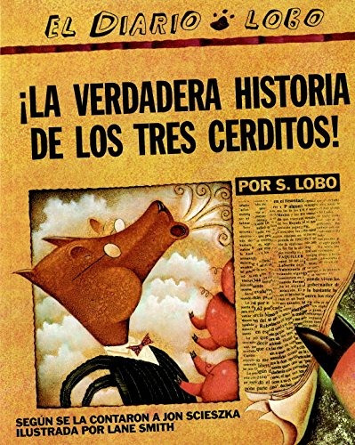 Libro : ¡la Verdadera Historia De Los Tres Cerditos! - J...