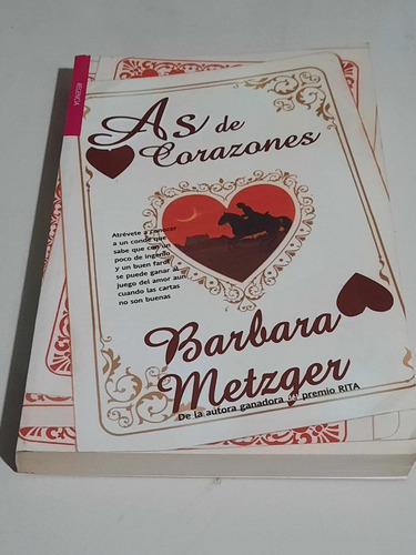 As De Corazones.                  Bárbara Metzger