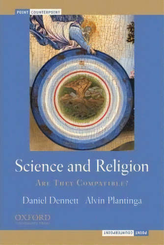 Science And Religion : Are They Compatible?, De Daniel C. Dennett. Editorial Oxford University Press Inc, Tapa Blanda En Inglés
