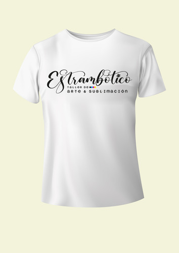 Estrambótico * Remeras Personalizadas * Diseño Y Sublimación