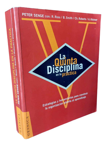 La Quinta Disciplina Teoría Y Práctica - Peter Senge