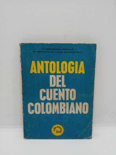 Antología Del Cuento Colombiano - Universidad Popular 