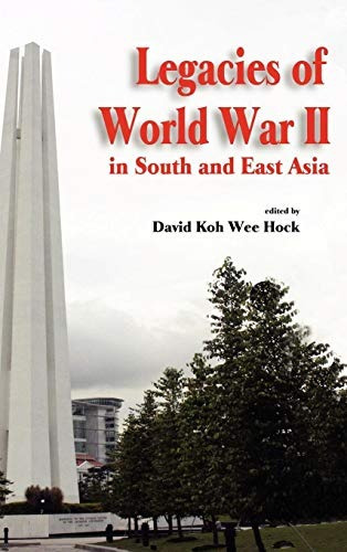 Herencias De La Segunda Guerra Mundial En El Sur Y Este De A