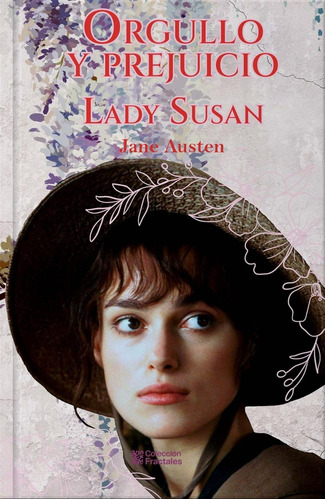 Orgullo Y Prejuicio - Lady Susan - Jane Austen