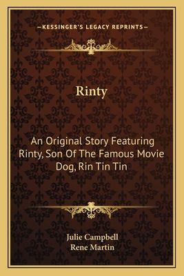 Libro Rinty: An Original Story Featuring Rinty, Son Of Th...