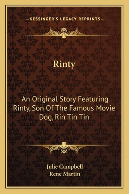 Libro Rinty: An Original Story Featuring Rinty, Son Of Th...