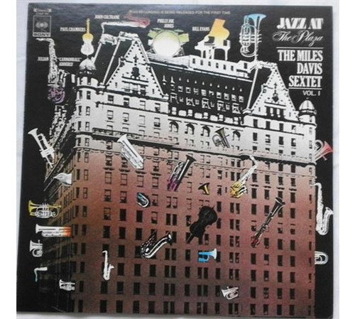 Vinilo Miles Davis Sextet, The - Jazz At The Plaza Vol. 1