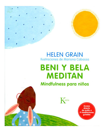 Beni Y Bela Meditan . Mindfulness Para Niños