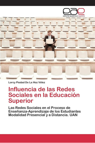 Libro: Influencia De Las Redes Sociales En La Educación Supe