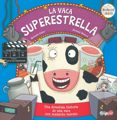 La Vaca Superestrella, De Melanie Joyce / Richard Watson. Editorial Dreams Art, Tapa Blanda, Edición 1 En Español