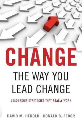 Libro Change The Way You Lead Change - David M Herold